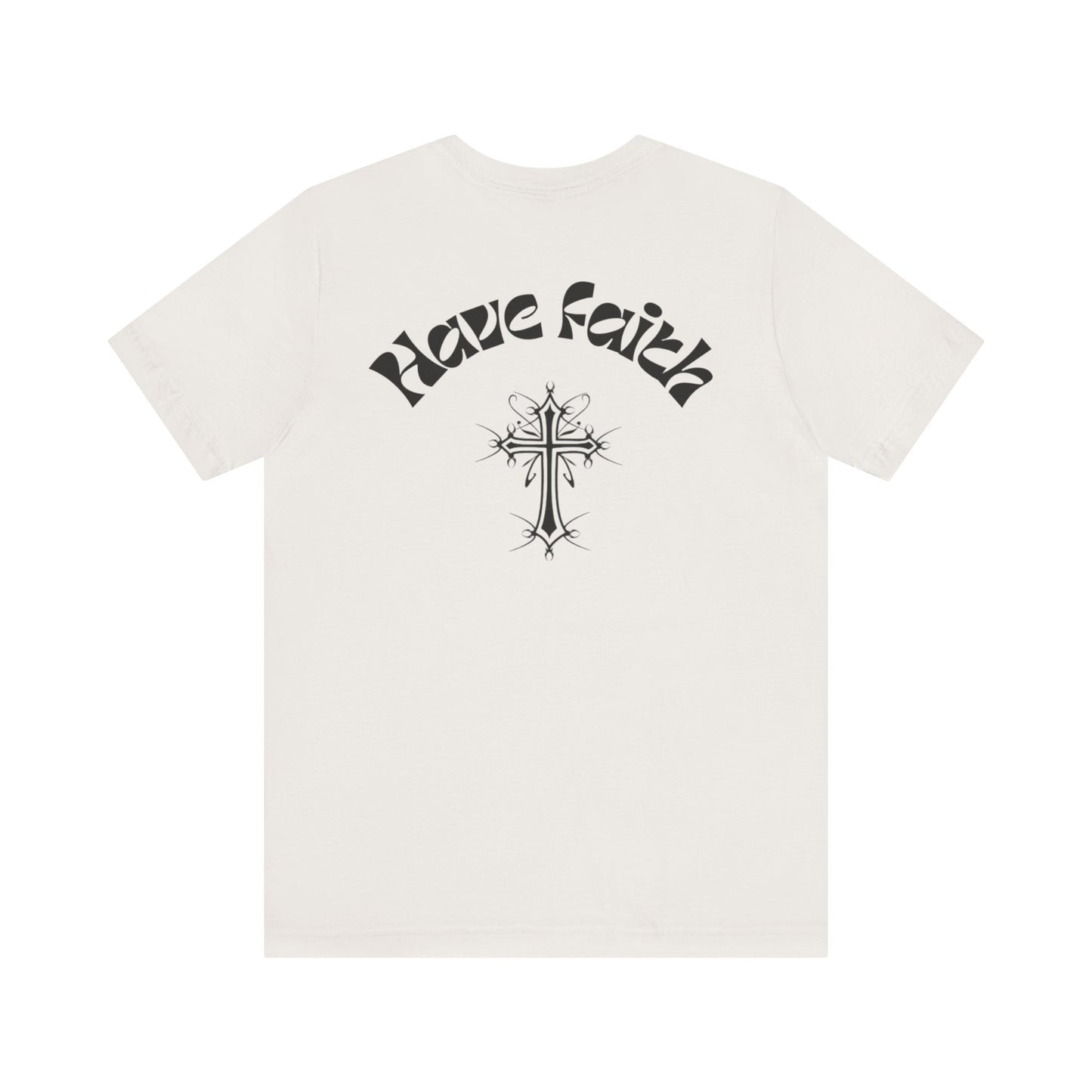 Have Faith tee