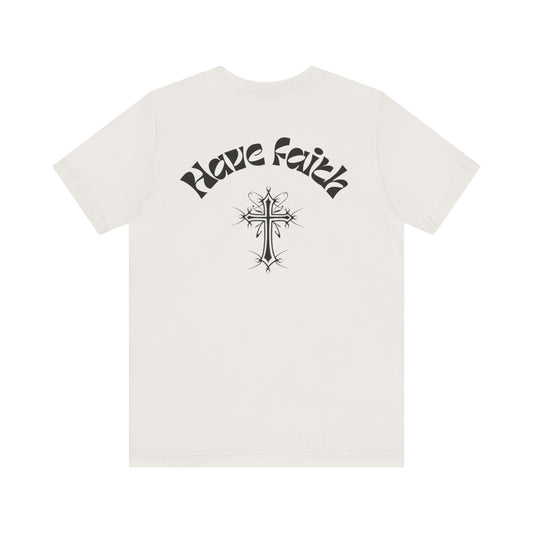 Have Faith tee