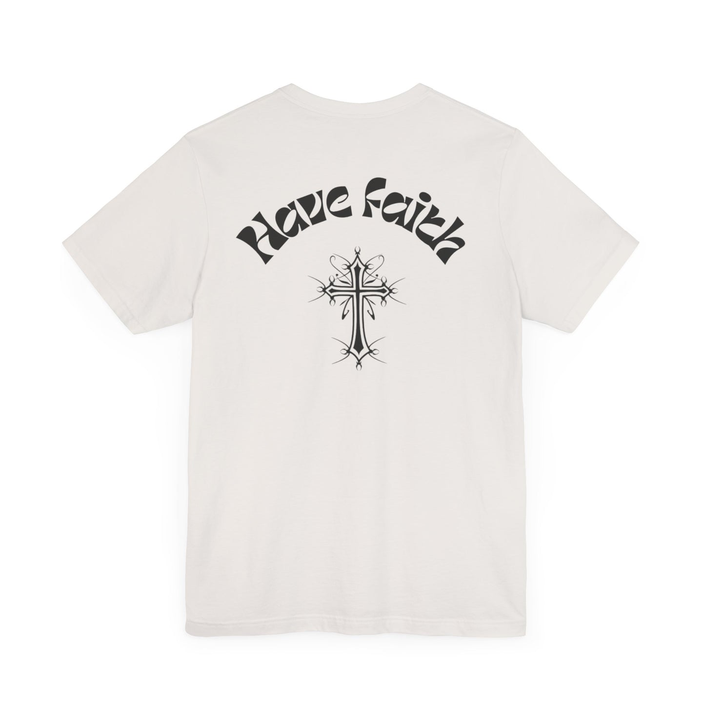 Have Faith tee