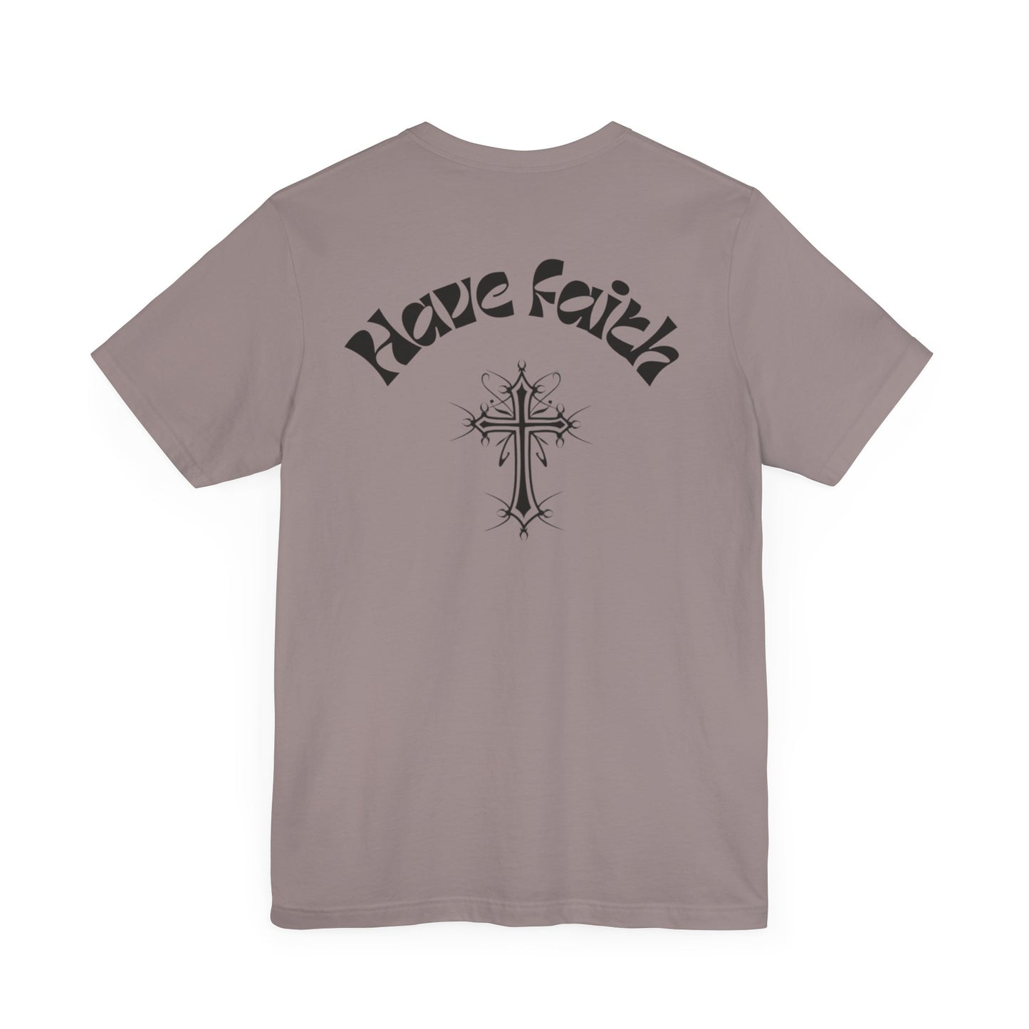 Have Faith tee