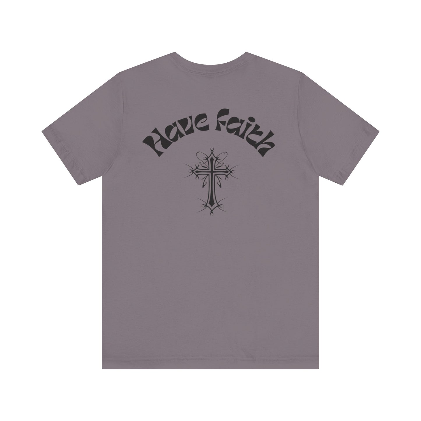 Have Faith tee